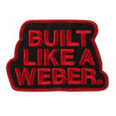 Limited Edition “Built Like a Weber” Patch